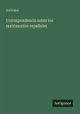 Correspondencia sobre los matrimonios españoles