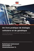 Un livre pratique de biologie cellulaire et de génétique