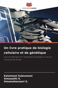 Cover Un livre pratique de biologie cellulaire et de génétique