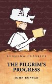 The Pilgrim's Progress The Pilgrim's Progress