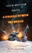 A Struggle Between Two Worlds - Bild 1