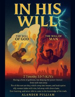 In His Will - Pulliam, Alander