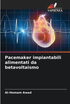 Cover Pacemaker impiantabili alimentati da betavoltaismo