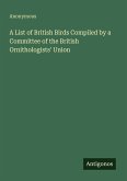A List of British Birds Compiled by a Committee of the British Ornithologists' Union