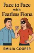 Face to Face with Fearless Fiona - Bild 1