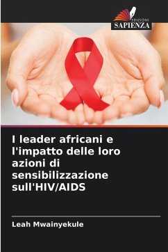 Cover I leader africani e l'impatto delle loro azioni di sensibilizzazione sull'HIV/AIDS