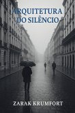Arquitetura do Silêncio