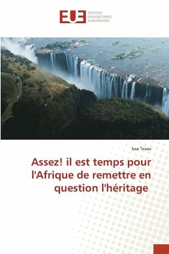 Cover Assez! il est temps pour l'Afrique de remettre en question l'héritage