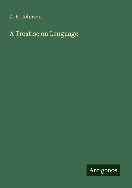 A Treatise on Language A Treatise on Language