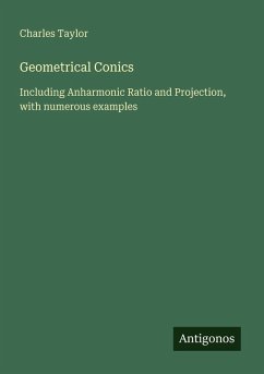 Geometrical Conics - Taylor, Charles