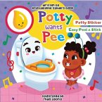 Potty Wants Pee Potty Wants Pee