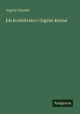 Die Komödianten: Original-Roman