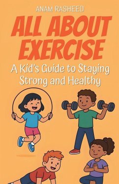 All About Exercise - Rasheed, Anam All About Exercise - Rasheed, Anam