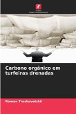 Carbono orgânico em turfeiras drenadas