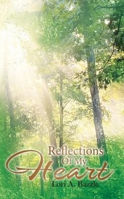 REFLECTIONS OF MY HEART (eBook, ePUB) Cover REFLECTIONS OF MY HEART (eBook, ePUB)