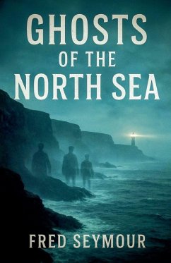 Cover Ghosts Of The North Sea