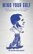 Mind Your Golf - Bild 1
