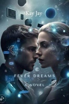 Cover Fever Dreams (eBook, ePUB)