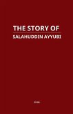 The Story of Salahuddin Ayyubi
