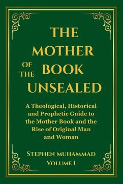 Cover The Mother of the Book Unsealed - Volume I