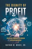 The Dignity of Profit