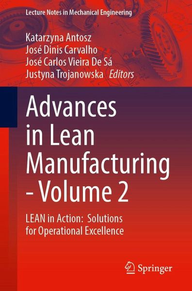 Advances in Lean Manufacturing - Volume 2 Advances in Lean Manufacturing - Volume 2