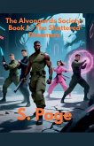 The Alvongards Society Book 1 - The Shattered Dreamers