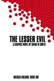 The Lesser Evil (eBook, ePUB)
