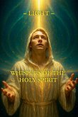 Whispers of the Holy Spirit - Light Whispers of the Holy Spirit - Light