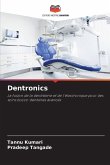 Dentronics