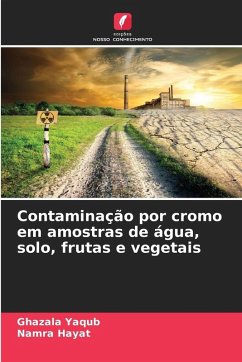 Cover Contaminação por cromo em amostras de água, solo, frutas e vegetais