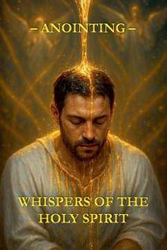 Whispers of the Holy Spirit - Anointing - Of God, Child Whispers of the Holy Spirit - Anointing - Of God, Child