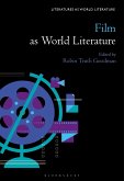 Film as World Literature (eBook, ePUB) Film as World Literature (eBook, ePUB)