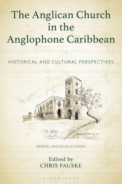 The Anglican Church in the Anglophone Caribbean (eBook, ePUB) Cover The Anglican Church in the Anglophone Caribbean (eBook, ePUB)