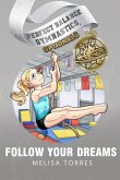 Follow Your Dreams (Perfect Balance Gymnastics Optionals, #5) (eBook, ePUB)