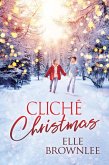 Cliche Christmas (eBook, ePUB)