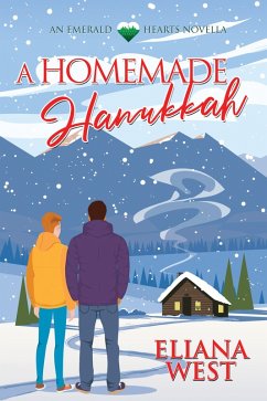 A Homemade Hanukkah (eBook, ePUB) - West, Eliana