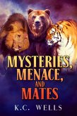 Mysteries, Menace, and Mates (eBook, ePUB)