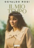 Il mio tempo (eBook, ePUB) Il mio tempo (eBook, ePUB)