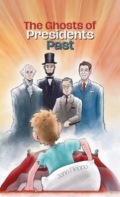 The Ghosts of Presidents Past (eBook, ePUB) - Fileppo, John