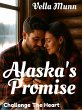 Alaska's Promise (Challenge The Heart)... - Bild 1