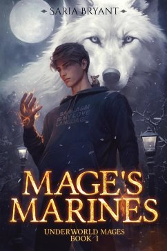 Mage's Marines (eBook, ePUB) - Bryant, Saria