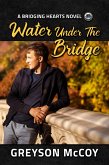 Water Under the Bridge (eBook, ePUB)