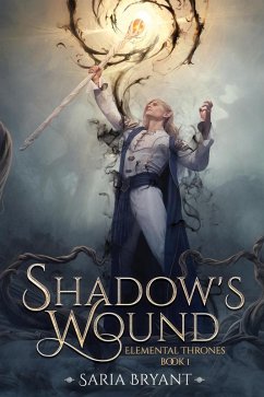 Shadow's Wound (eBook, ePUB) - Bryant, Saria
