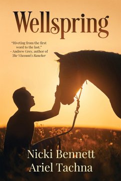 Wellspring (eBook, ePUB) - Bennett, Nicki; Tachna, Ariel