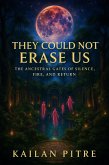 They Could Not Erase Us (eBook, ePUB) They Could Not Erase Us (eBook, ePUB)