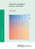 Transición energética, justicia y desarrollo (eBook, PDF)