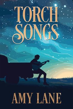 Torch Songs (eBook, ePUB) - Lane, Amy