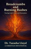 Breadcrumbs and Burning Bushes (eBook, ePUB)