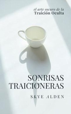 Cover Sonrisas Traicioneras (eBook, ePUB)